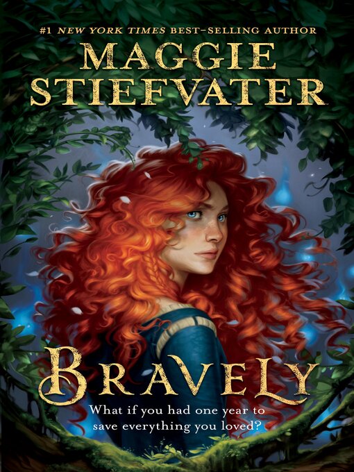 Title details for Bravely by Maggie Stiefvater - Wait list